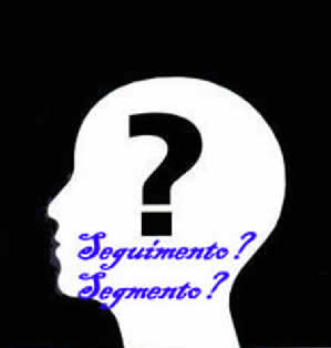 Seguimento ou segmento?