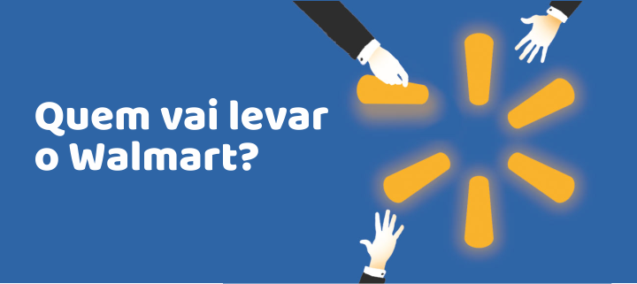 Quem vai levar o Walmart?