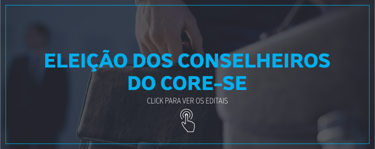 Eleição dos Conselheiros do CORE/SE 2019